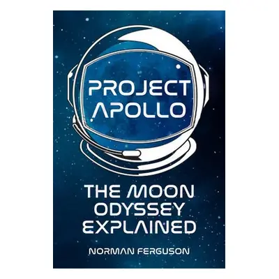 Project Apollo - Ferguson, Norman