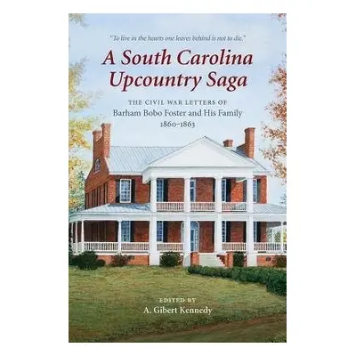 South Carolina Upcountry Saga