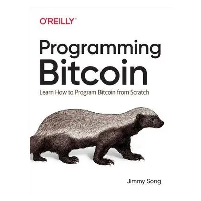 Programming Bitcoin - Song, Jimmy