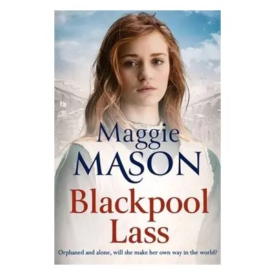 Blackpool Lass - Mason, Maggie