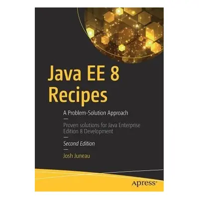 Java EE 8 Recipes - Juneau, Josh