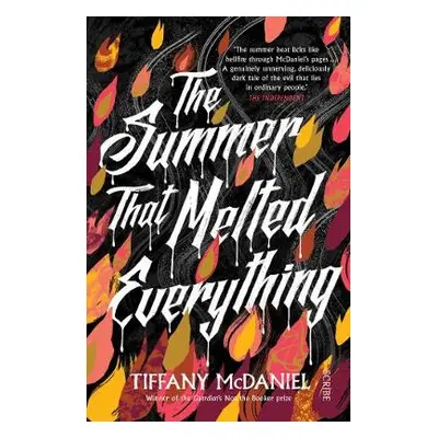 Summer That Melted Everything - McDaniel, Tiffany