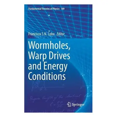 Wormholes, Warp Drives and Energy Conditions