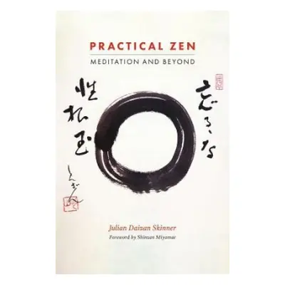 Practical Zen - Skinner, Julian Daizan