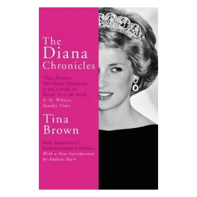 Diana Chronicles - Brown, Tina