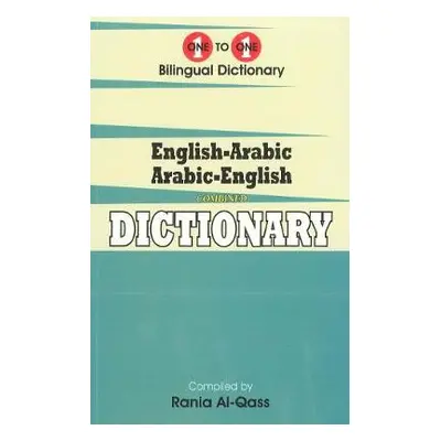 English-Arabic a Arabic-English One-to-One Dictionary. Script a Roman (Exam-Suitable) - Al-Qass,