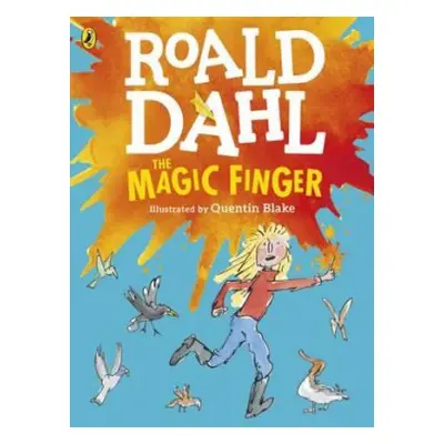 Magic Finger - Dahl, Roald