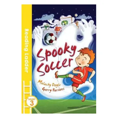 Spooky Soccer - Doyle, Malachy a Parsons, Garry