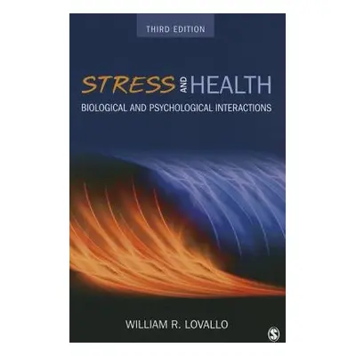 Stress and Health - Lovallo, William R.