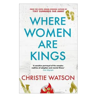 Where Women are Kings - Watson, Christie