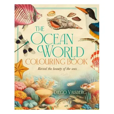 Ocean World Colouring Book - Vaisberg, Diego