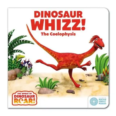 World of Dinosaur Roar!: Dinosaur Whizz! The Coelophysis - Curtis, Peter