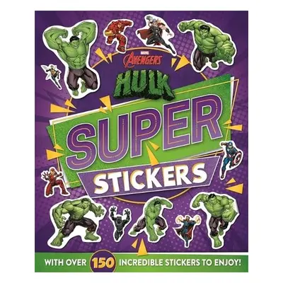 Marvel Avengers Hulk: Super Stickers - Marvel Entertainment International Ltd