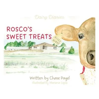 Rosco's Sweet Treats - Pagel, Chase Ann Baugnet