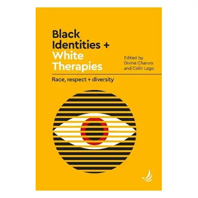 Black Identities and White Therapies