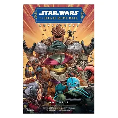 Star Wars: The High Republic Adventures (Phase II) Vol. II - Older, Daniel Jose