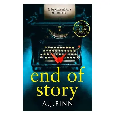 End of Story - Finn, A. J.