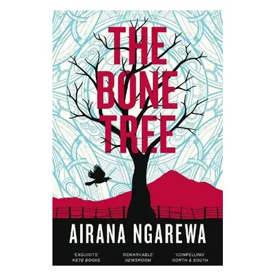 The Bone Tree - Ngarewa, Airana