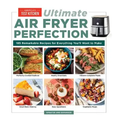 Ultimate Air Fryer Perfection - America's Test Kitchen