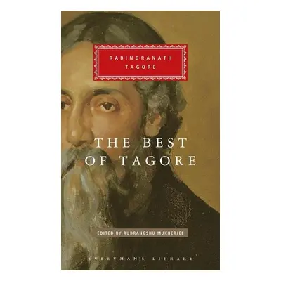 Best of Tagore - Tagore, Rabindranath