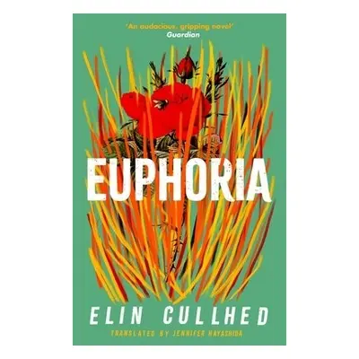 Euphoria - Cullhed, Elin