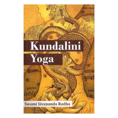 Kundalini Yoga - Radha, Swami Sivananda