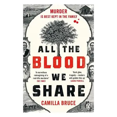 All The Blood We Share - Bruce, Camilla