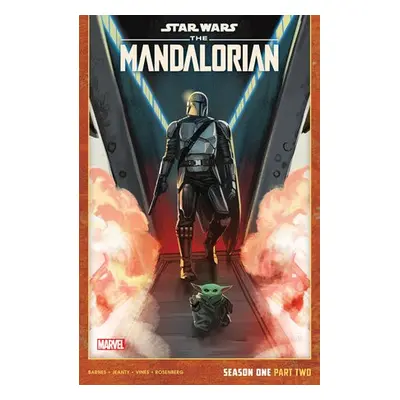 Star Wars: The Mandalorian Vol. 2 - Season One, Part Two - Barnes, Rodney