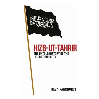 Hizb-ut-Tahrir - Pankhurst, Reza