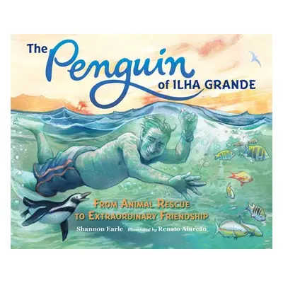 Penguin of Ilha Grande - Earle, Shannon