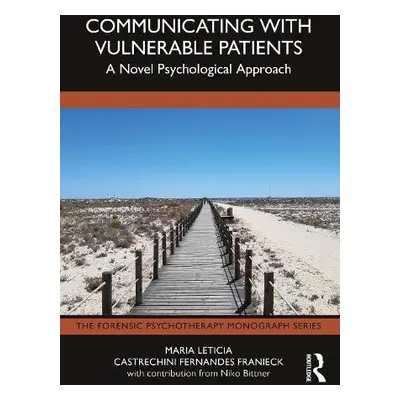 Communicating with Vulnerable Patients - Castrechini Fernandes Franieck, Maria Leticia