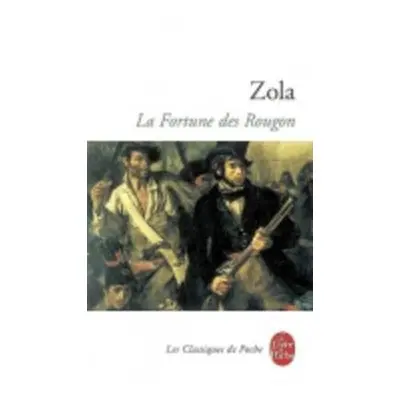 La fortune des Rougon - Zola, Emile