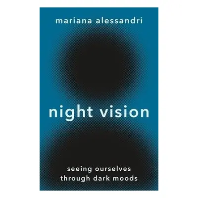 Night Vision - Alessandri, Mariana