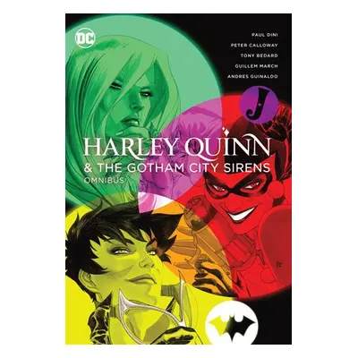 Harley Quinn a The Gotham City Sirens Omnibus (2022 Edition) - Dini, Paul a March, Guillem