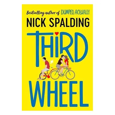 Third Wheel - Spalding, Nick