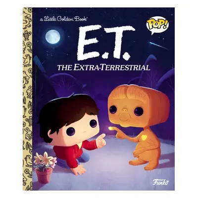 E.T. the Extra-Terrestrial (Funko Pop!) - Kaplan, Arie a Books, Golden