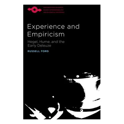 Experience and Empiricism - Ford, Russell