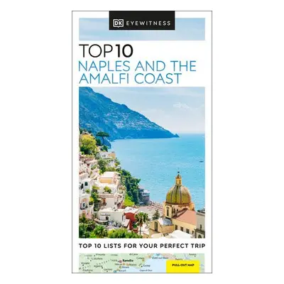 DK Eyewitness Top 10 Naples and the Amalfi Coast - DK Travel