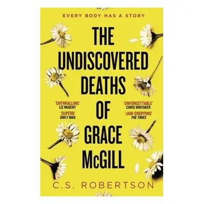 Undiscovered Deaths of Grace McGill - Robertson, C.S.