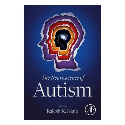 Neuroscience of Autism