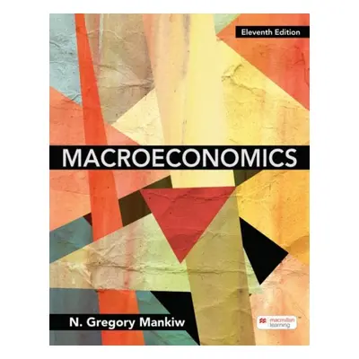 Macroeconomics (International Edition) - Mankiw, N. Gregory