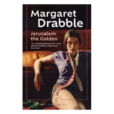 Jerusalem the Golden - Drabble, Margaret