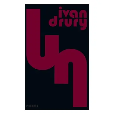 Un - Drury, Ivan