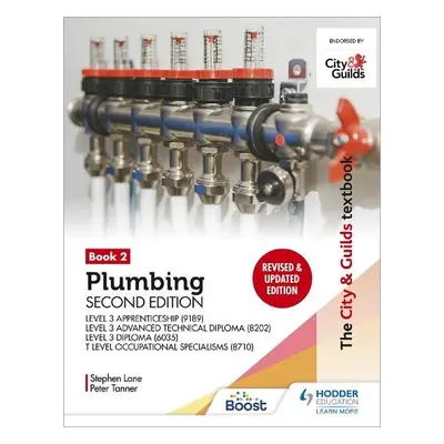 City a Guilds Textbook: Plumbing Book 2, Second Edition: For the Level 3 Apprenticeship (9189), 