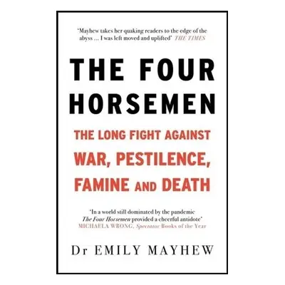 The Four Horsemen - Mayhew, Emily