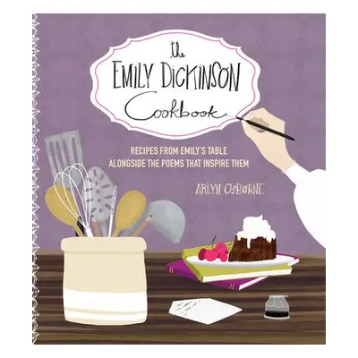 Emily Dickinson Cookbook - Osborne, Arlyn