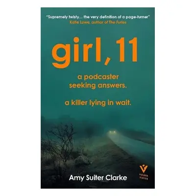 Girl, 11 - Clarke, Amy Suiter