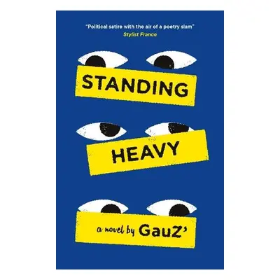 Standing Heavy - GauZ