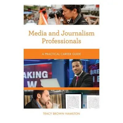 Media and Journalism Professionals - Hamilton, Tracy Brown