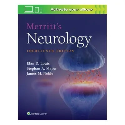 Merritt’s Neurology - Louis, Elan D., MS, MD a Mayer, Stephan A. a Noble, Dr. James M., MD, MS, 